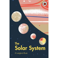 A Ladybird Book: The Solar System - Stuart Atkinson - book