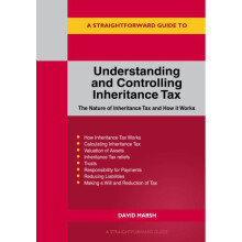 Understanding And Controlling Inheritance Tax - David Marsh - book