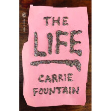 The Life - Carrie Fountain - book