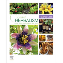 Clinical Herbalism : Plant Wisdom from East and West - Rachel Lord - book