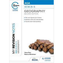 My Revision Notes: AQA GCSE (9-1) Geography Second Edition - Rebecca Blackshaw - book
