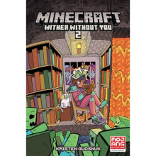 Minecraft: Wither Without You Volume 2 - Kristen Gudsnuk - book
