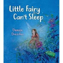 Little Fairy Can't Sleep - Daniela Drescher - book
