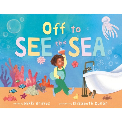 Off to See the Sea - Nikki Grimes - book