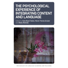 The Psychological Experience of Integrating Content and Language - - book