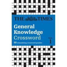 The Times General Knowledge Crossword Book 1 : 80 General Knowledge Crossword Puzzles - David Parfitt - book