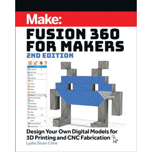 Fusion 360 for Makers, 2e - Lydia Sloan Cline - book