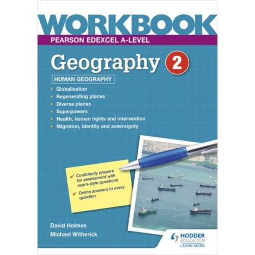 Pearson Edexcel A-level Geography Workbook 2: Human Geography - Michael Witherick - book
