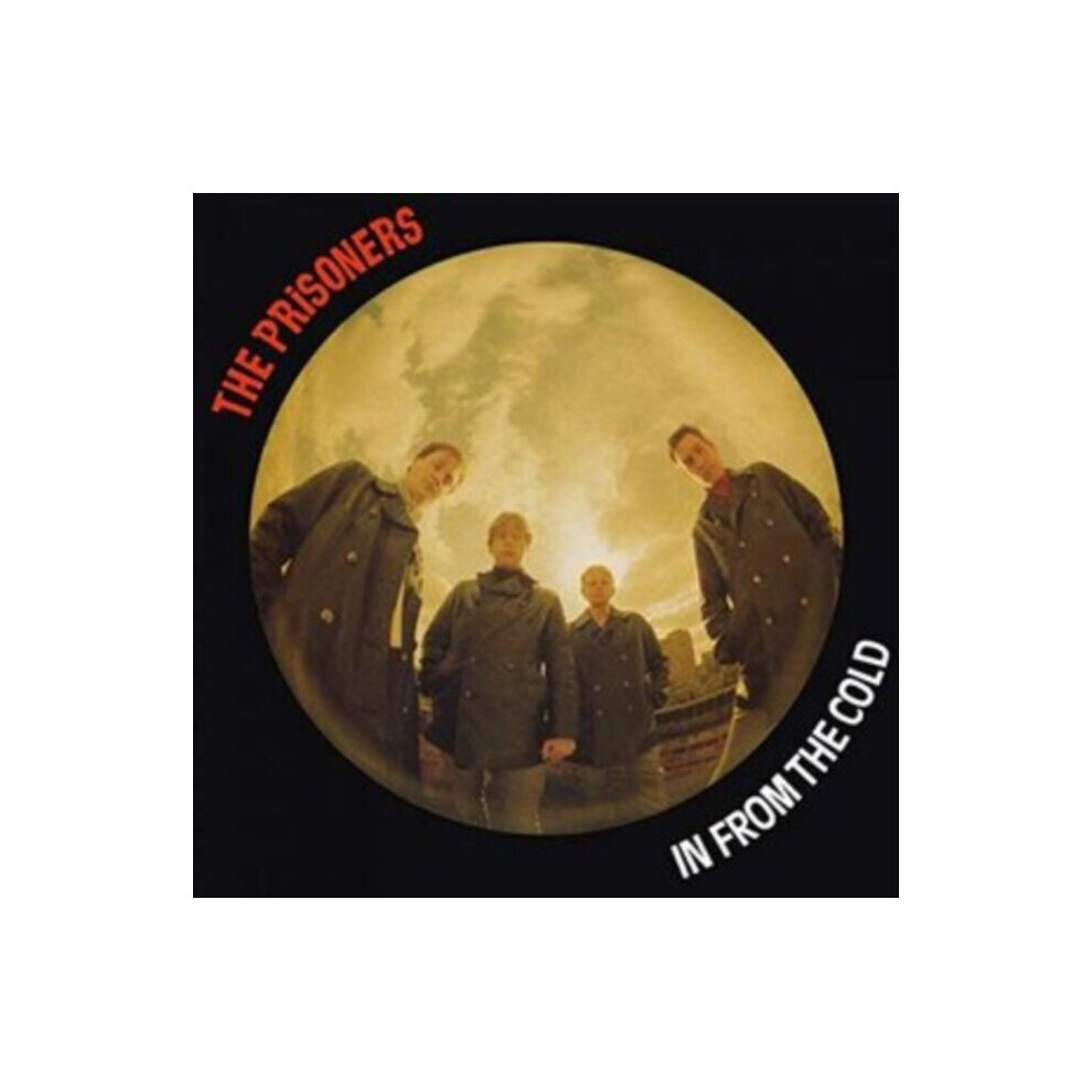 In From The Cold - The Prisoners - Cd Medium