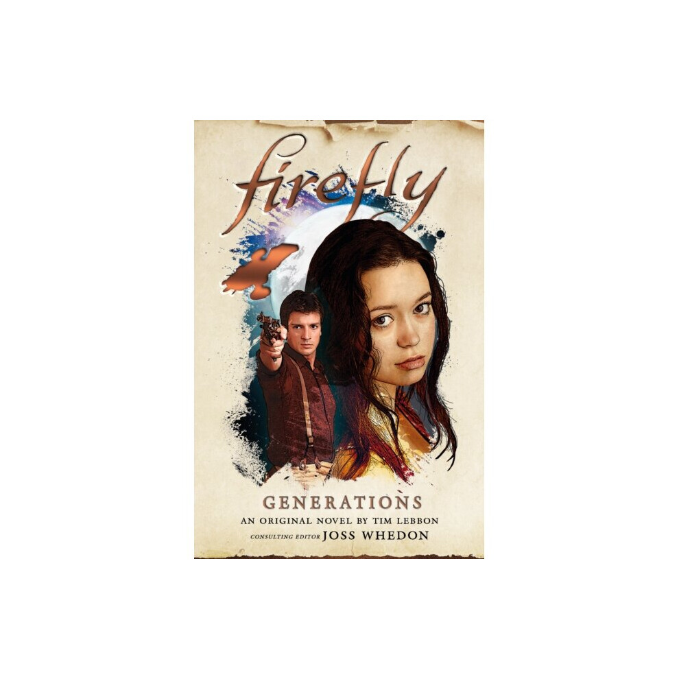 Titan Books Ltd Firefly - Generations - Tim Lebbon - Book