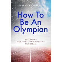 How to be an Olympian - Harry Reardon - book