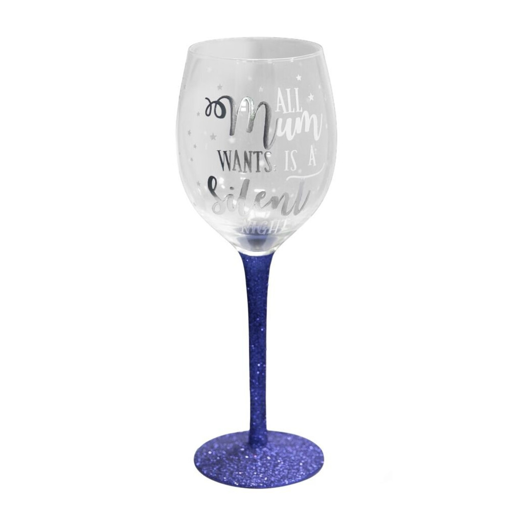 Widdop And Co. Widdop Christmas Glitter Stem All Mum Wants Is A Silent Night Wine Glass Blue