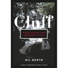 More Deaths For Sergeant Clough - Gil North - book