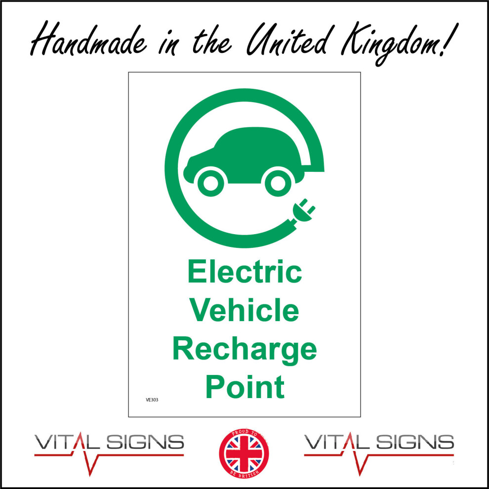 (100 x 150mm - 4 x 6, B - Magnetic - Vehicle Grade) VE303 Electric Vehicles Recharge Point Sign Space Park Cars Area Protect Earth 450mm x 600mm B - M-image-OPC-P8FCP2T-NEW