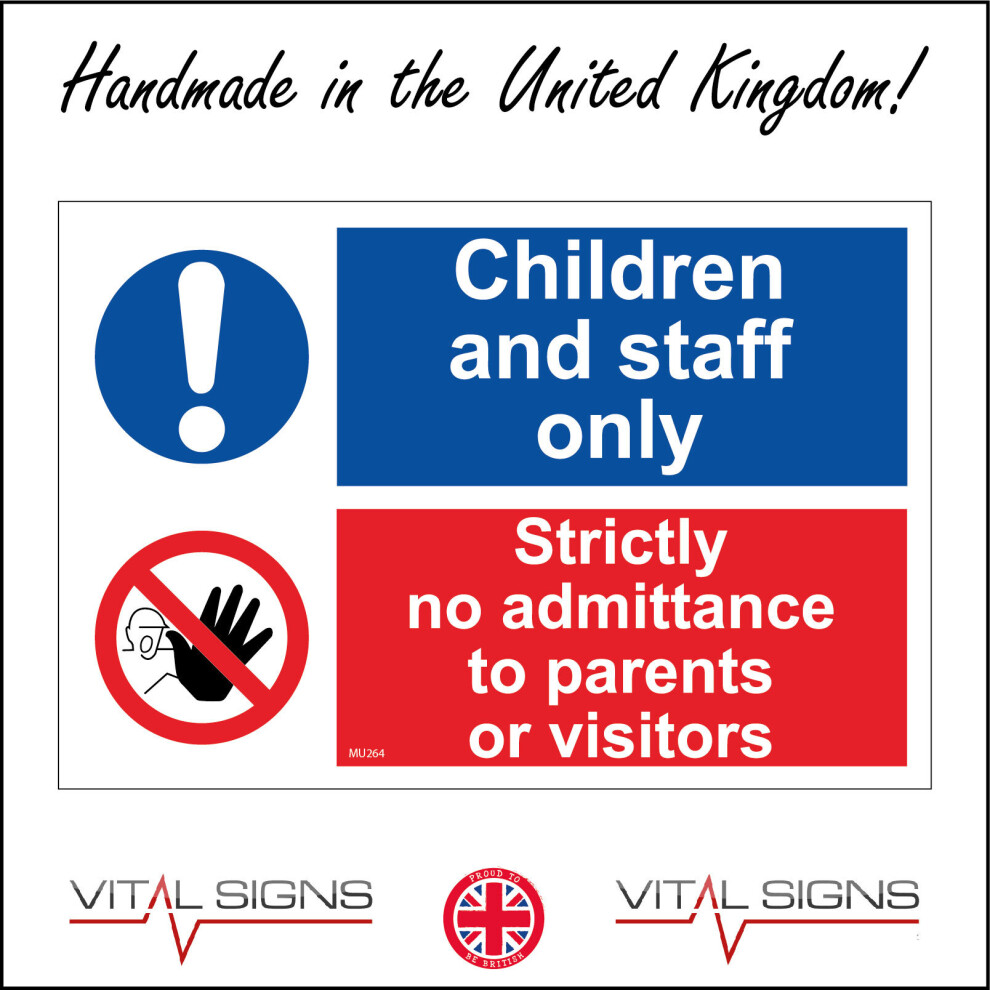(400 x 300mm - 16 x 12, F - 5mm Heavy Duty Foamex Foamboard) MU264 Children And Staff Only No Parents Visitors Sign Kindergarten Nursery 600mm x 450mm-image-OPC-P8FCSHC-NEW