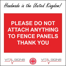 (300 x 200mm - 12 x 8, C - Dibond / Composite Aluminium) PR399 Please Do Not Attach Anything To Fence Panels Thank You Sign Boundary Edge 600mm x 450mm B - Magnetic - Vehicle Grade