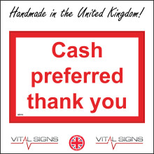 (150 x 100mm - 6 x 4, A - Sticker / Sav - Non-See Through) SE119 Cash Preferred Thank You Sign Cards Payments Notes Change Sterling Pounds 600mm x 450mm B - Magnetic - Vehicle Grade