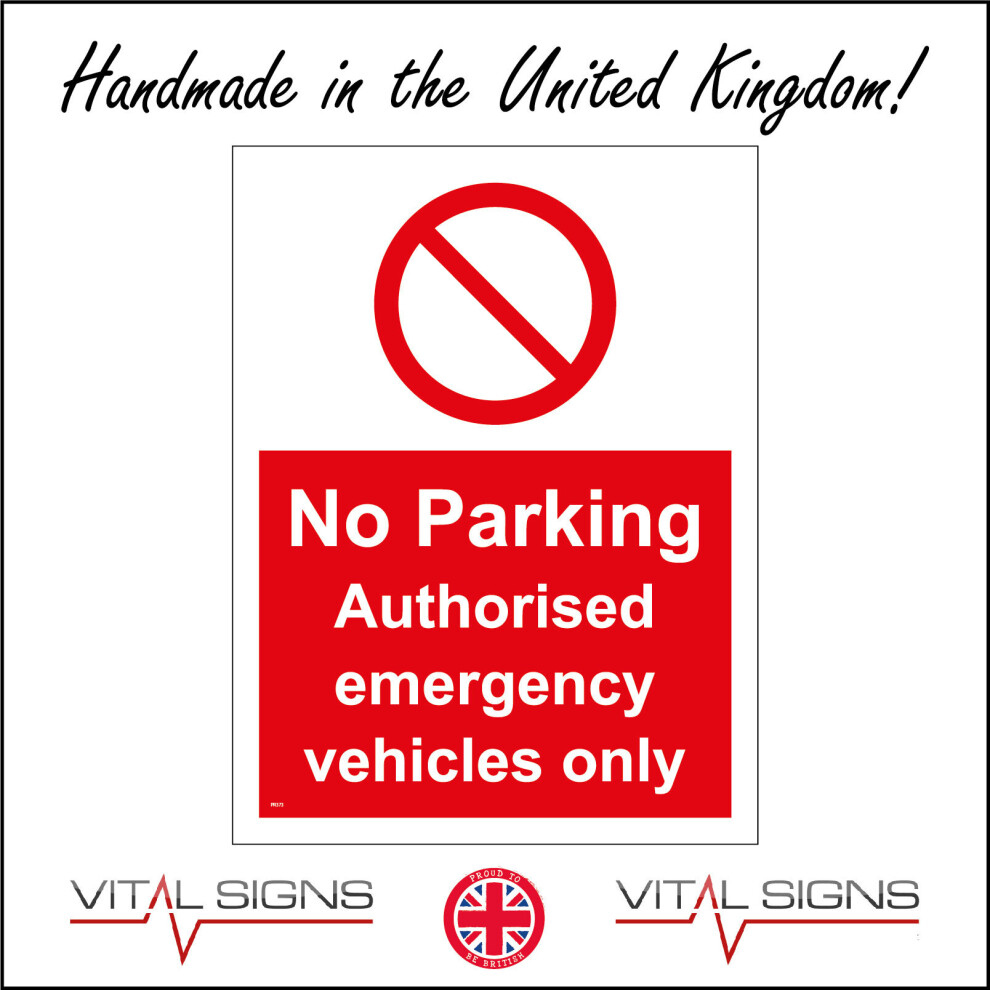 (100 x 150mm - 4 x 6, A - Sticker / Sav - Non-See Through) PR373 No Parking Authorised Emergency Vehicles Only Sign Ambulance Police Doctor 450mm x 60-image-OPC-P8FDMFP-NEW