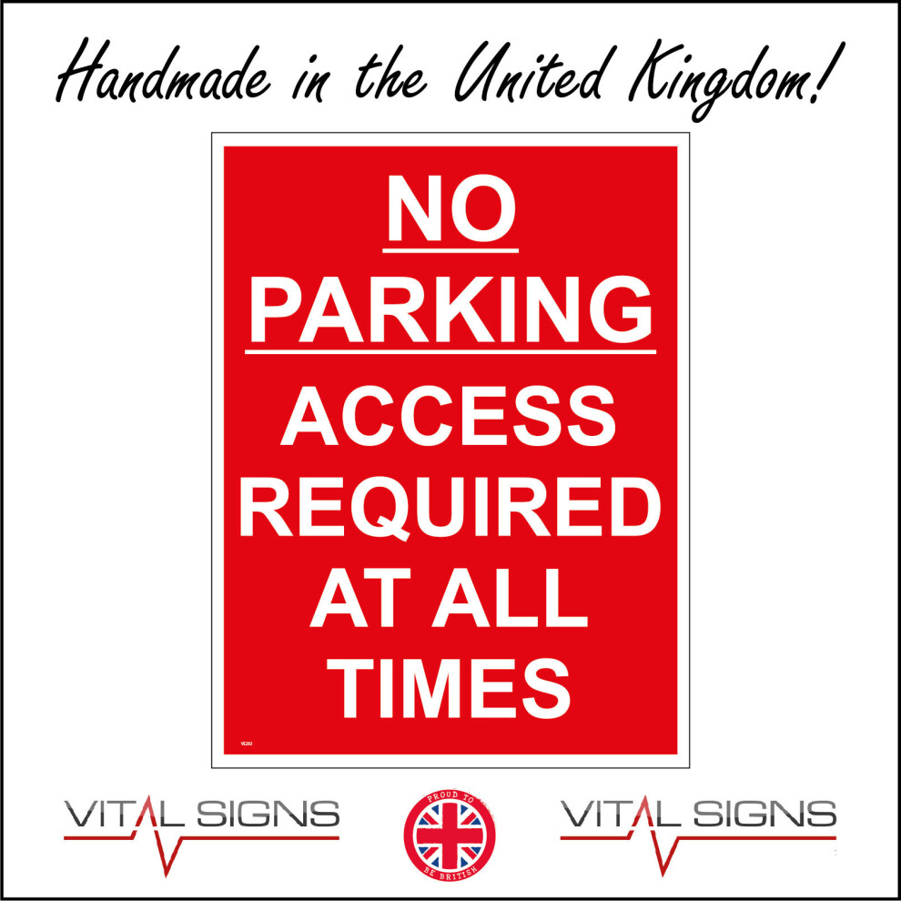 (450 x 600mm - 18 x 24, E - 3mm Standard Foamex Foamboard) VE283 No Parking Access Required At All Times Sign Keep Out Clear Private Park 450mm x 600m-image-OPC-P8FDRMH-NEW