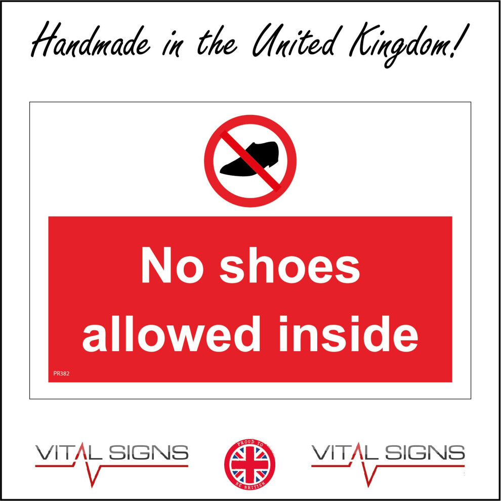 (600 x 400mm - 24 x 16, E - 3mm Standard Foamex Foamboard) PR382 No Shoes Allowed Inside Sign Clean Carpets Religion Barefoot Prayer Damage 600mm x 45-image-OPC-P8FDPKW-NEW