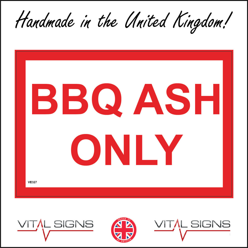 (600 x 400mm - 24 x 16, F - 5mm Heavy Duty Foamex Foamboard) VE327 BBQ Ash Only Sign  Recycling Bin Rubbish Skip Recycle Picnic Park Wood 600mm x 450m-image-OPC-P8FDSTS-NEW
