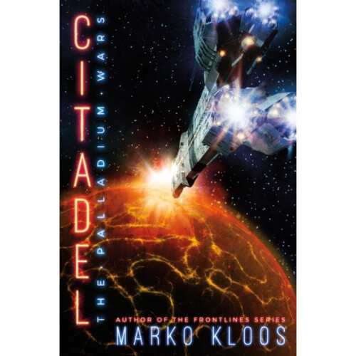 Citadel : 3 - Marko Kloos - book