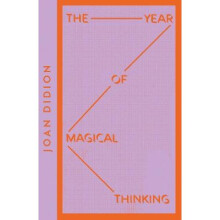The Year of Magical Thinking Collins Modern Classics