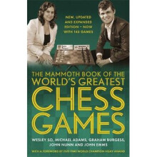 The Mammoth Book of the World's Greatest Chess Games