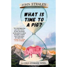 What Is Time To A Pig?