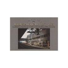 British steam in colour 1957 to 1975