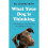 What Your Dog Is Thinking 1