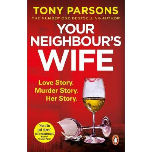 Your Neighbour's Wife