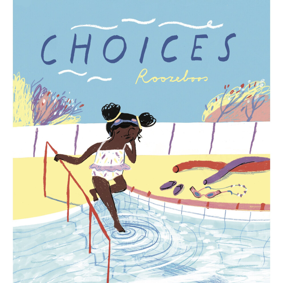 Choices
