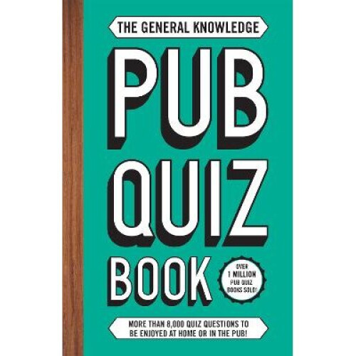 Pub Quiz Book General Knowledge