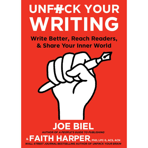 Unfuck Your Writing