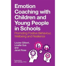 Emotion Coaching with Children and Young People in Schools