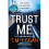 Trust Me 1