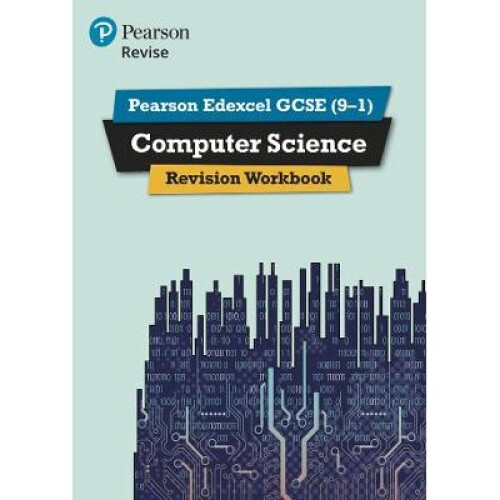 Pearson Revise Edexcel GCSE (9-1) Computer Science Revision Workbook