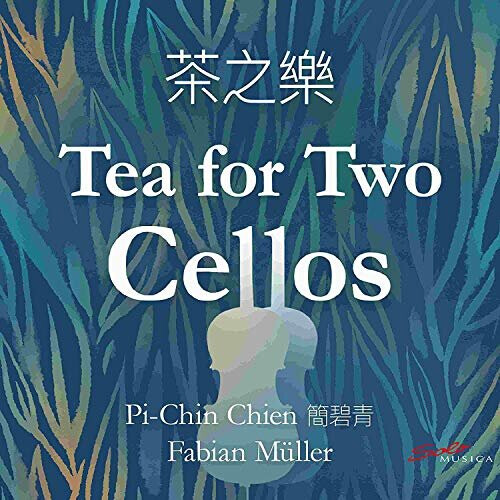 MULLER/PI-CHIN CHIEN - MULLER:TEA FOR TWO CELLOS [CD]