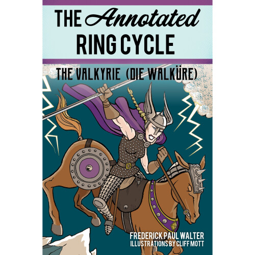 The Annotated Ring Cycle