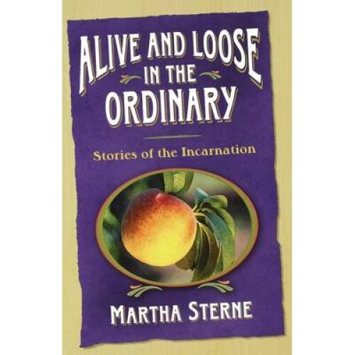 Alive and Loose in the Ordinary
