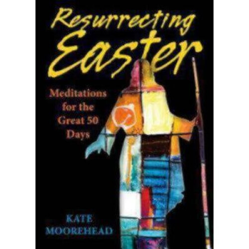 Resurrecting Easter