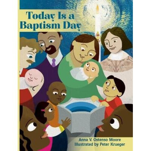 Today Is a Baptism Day