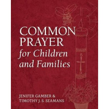 Common Prayer for Children and Families