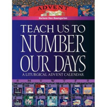 Teach Us to Number Our Days
