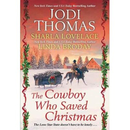The Cowboy Who Saved Christmas