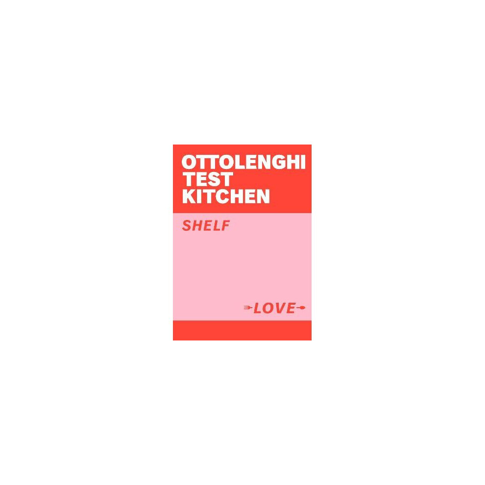 Ottolenghi Test Kitchen: Shelf Love 