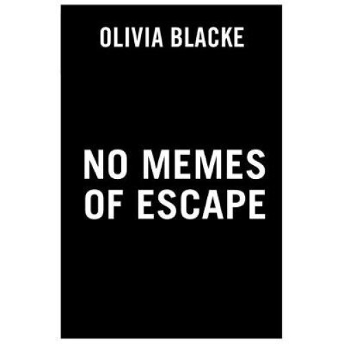 No Memes Of Escape