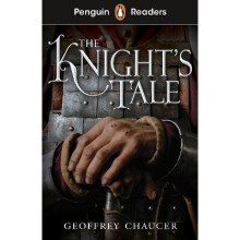 Penguin Readers Starter Level: The Knight's Tale (ELT Graded Reader)
