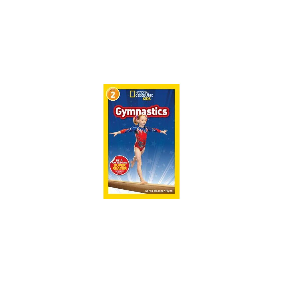 National Geographic Reader Gymnastics National Geographic Kids